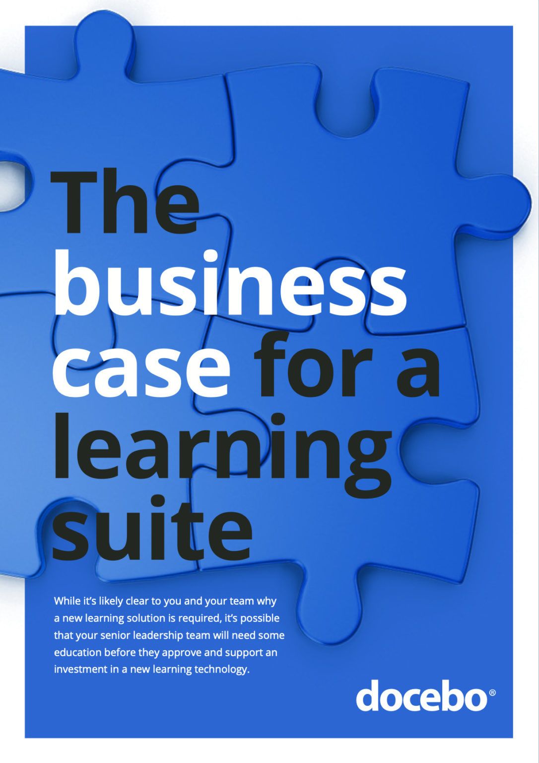 To help you with building this presentation to your leaders, we’ve outlined the steps you will want to consider.
